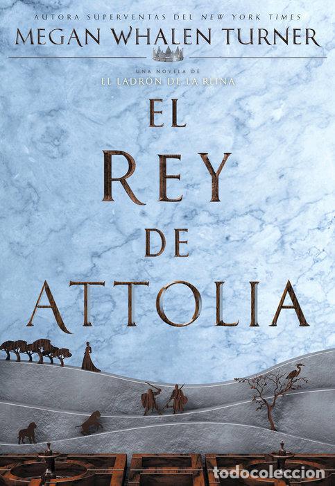 Livres: EL REY DE ATTOLIA - WHALEN TURNER, MEGAN