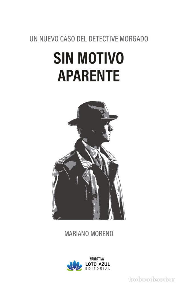 Livres: SIN MOTIVO APARENTE - MORENO, MARIANO