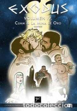 Libros: EXODUS 4 CUAM Y LA MINA DE ORO - CANTERO BERENGUER, DAVID