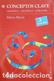 Libros: CONCEPTOS CLAVE GRAMATICA LINGUISTICA LITERATURA - MARIN, ARTA