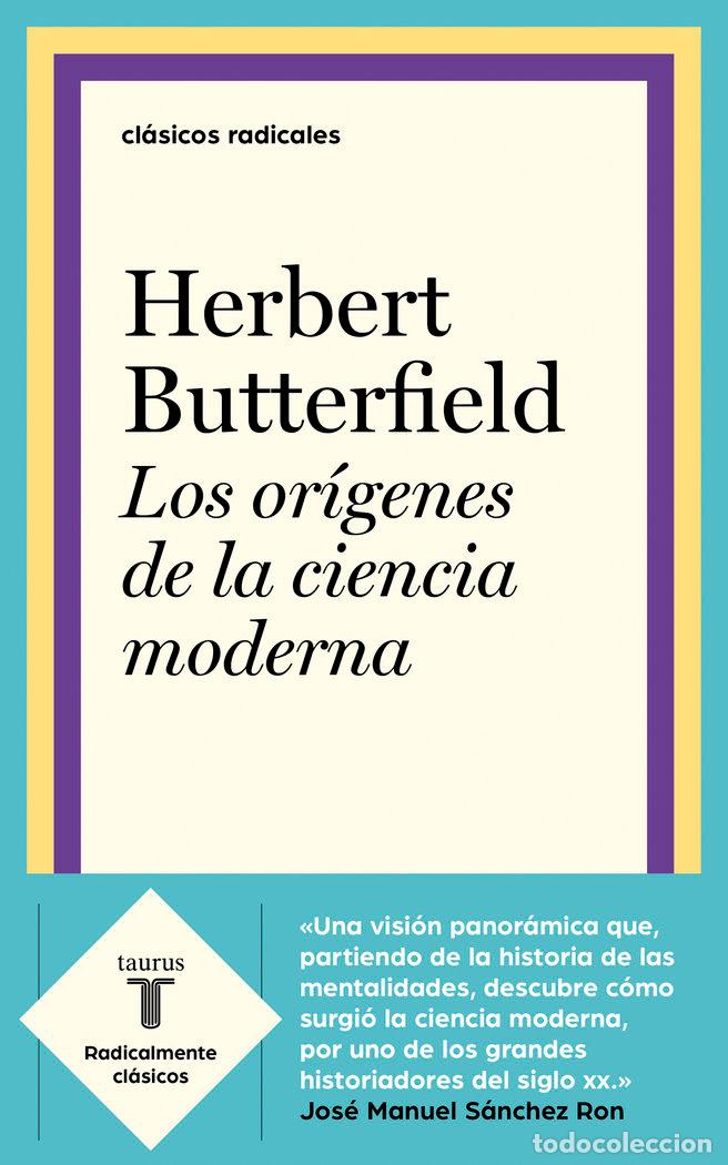 Livres: LOS ORIGENES DE LA CIENCIA MODERNA - BUTTERFIELD, HERBERT
