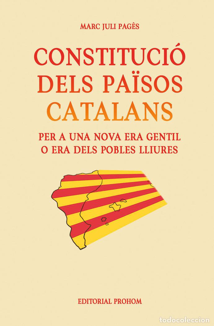 Livres: CONSTITUCIO DELS PAISOS CATALANS - PAGANO, MARCO JULIO