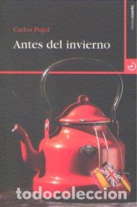 Livres: ANTES DEL INVIERNO - PUJOL, CARLOS