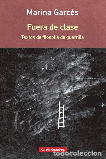 Livres: FUERA DE CLASE - GARCES, MARINA