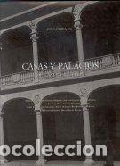 Livres: CASAS Y PALACIOS DE CASTILLA Y LEON - AA.VV.