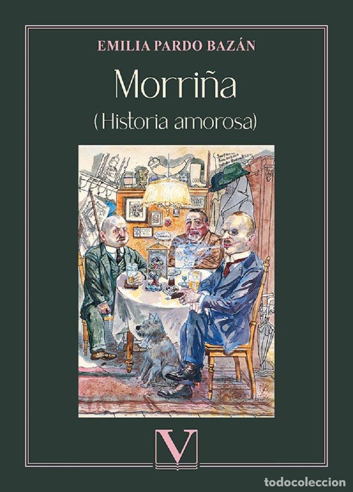 Libri: MORRI&Ntilde;A - PARDO BAZAN, EMILIA