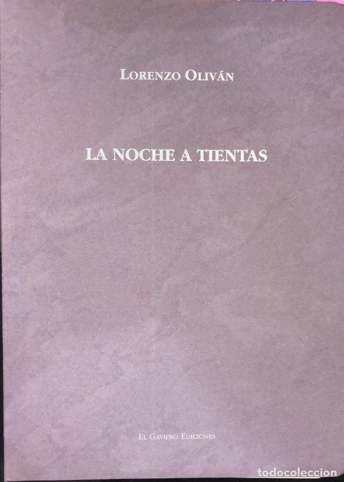books: LA NOCHE A TIENTAS - OLIV&Aacute;N, LORENZO