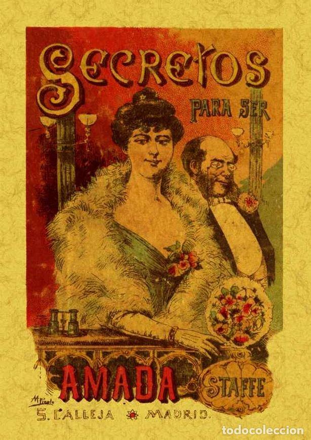 Livres: SECRETOS PARA SER AMADA - STAFFE, BARONNE