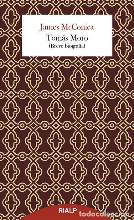 Libros: TOMAS MORO - MCCONICA, JAMES