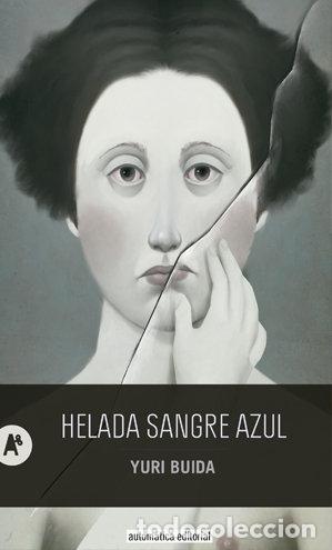 Libros: HELADA SANGRE AZUL - BUIDA, YURI
