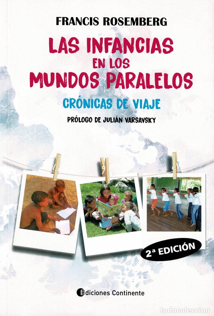 Libri: LAS INFANCIAS EN LOS MUNDOS PARALELOS - ROSEMBERG, FRANCIS