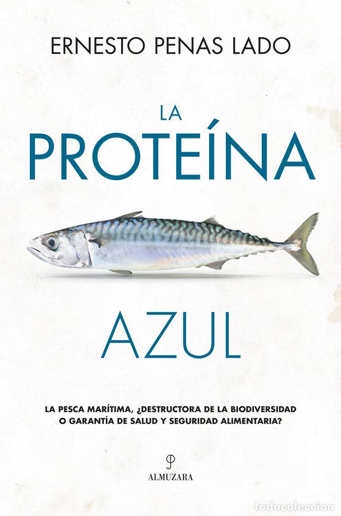 books: PROTEINA AZUL,LA - PENAS LADO, ERNESTO
