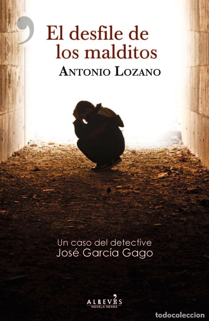 books: DESFILE DE LOS MALDITOS,EL - LOZANO, ANTONIO