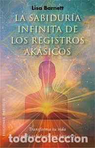 Livros: SABIDURIA INFINITA DE LOS REGISTROS AKASICOS - BARNETT, LISA