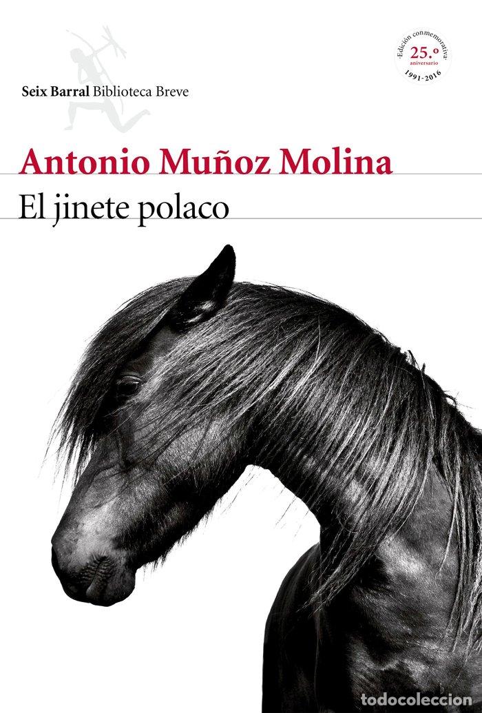 Livres: JINETE POLACO,EL - MU&Ntilde;OZ MOLINA, ANTONIO