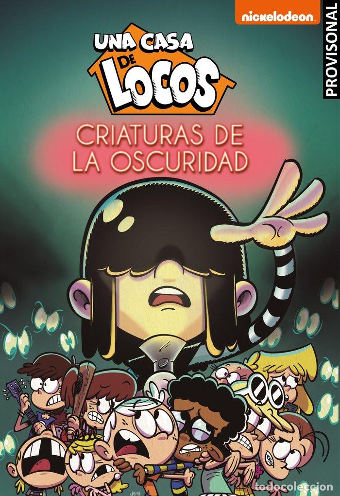 Livres: CRIATURAS DE LA OSCURIDAD (UNA CASA DE LOCOS) - NICKELODEON
