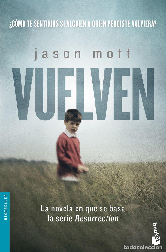 Livros: VUELVEN - MOTT, JASON