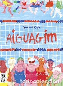 Libros: AIGUAGIM RUSTICA - SAEZ MARINA