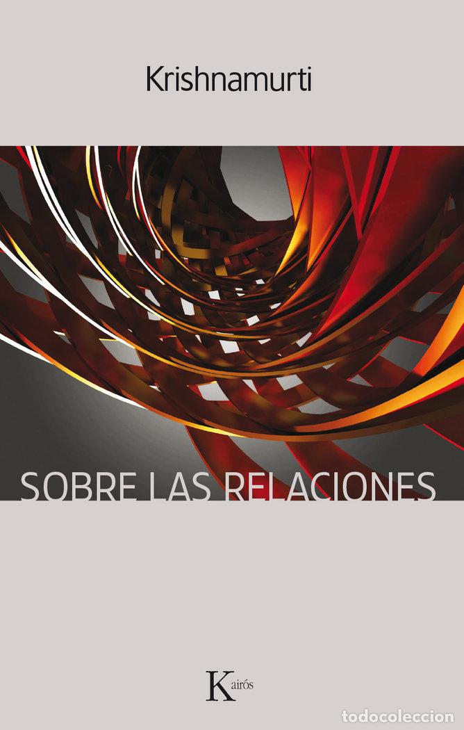 Livros: SOBRE LAS RELACIONES - KRISHNAMURTI