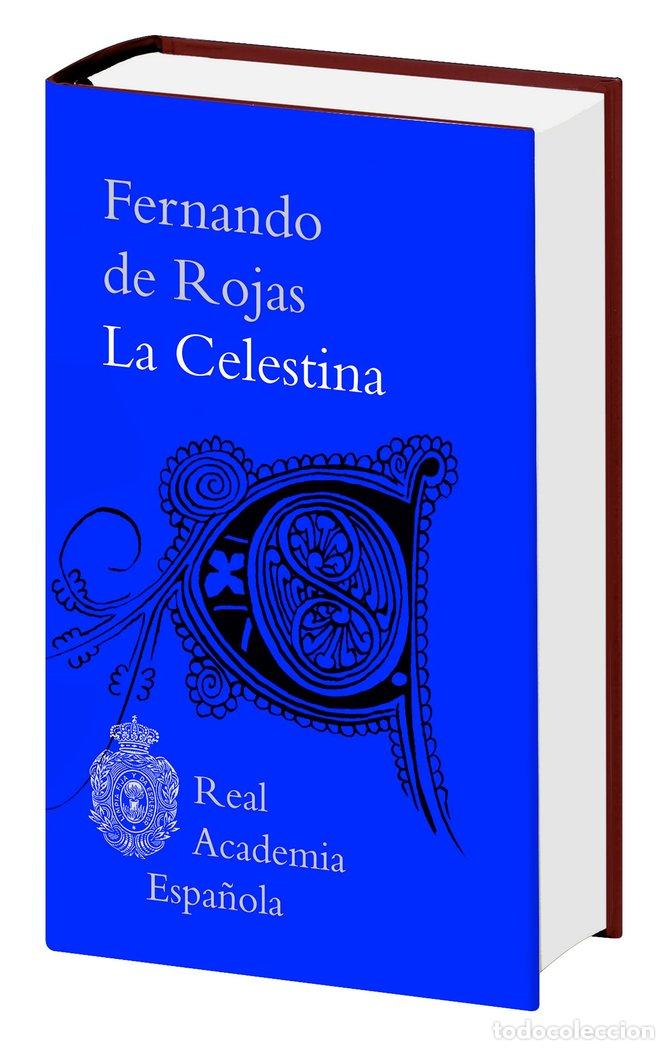 Libri: FRANCISCO DE ROJAS, LA CELESTINA - ROJAS ZORRILLA, FRANCISCO DE