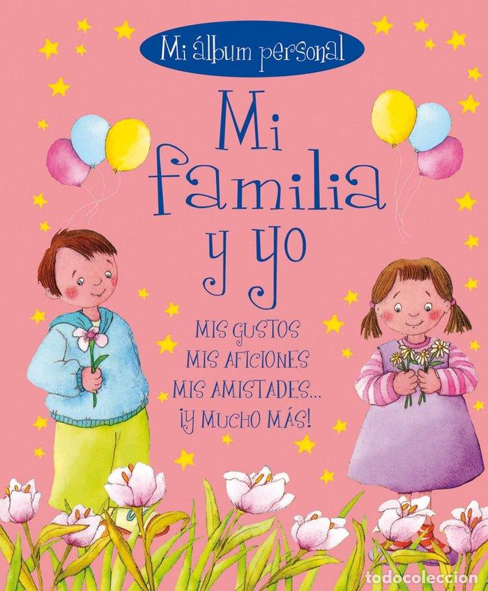 Libri: MI FAMILIA Y YO ALBUM PERSONAL - AA.VV