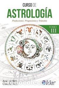 Libros: CURSO DE ASTROLOGIA III - RIOS, ANA LIA