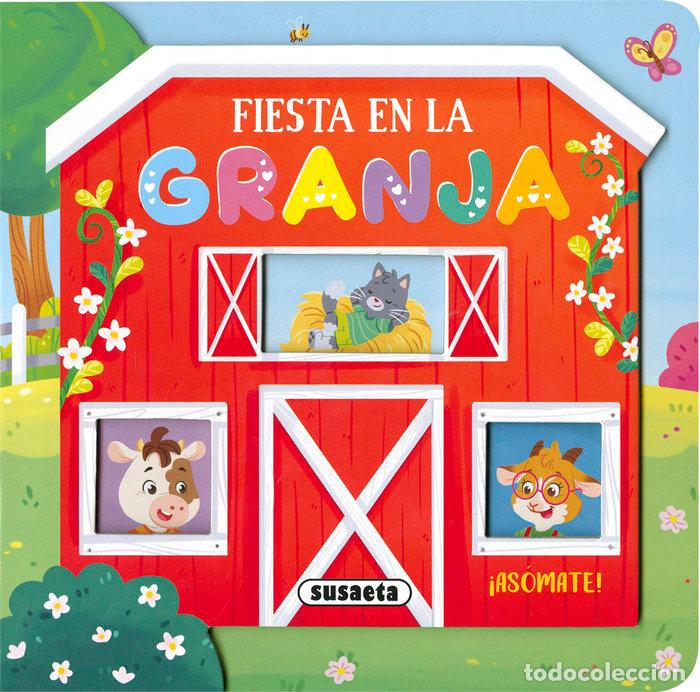 Libros: FIESTA EN LA GRANJA - EDICIONES, SUSAETA