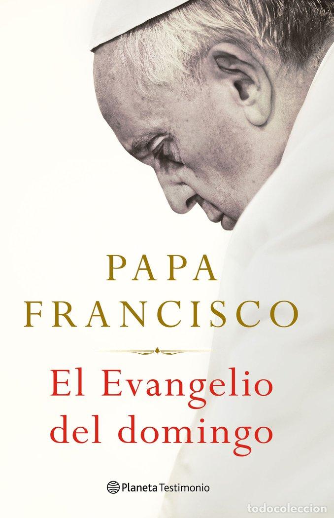 Livros: EL EVANGELIO DEL DOMINGO - PAPA FRANCISCO