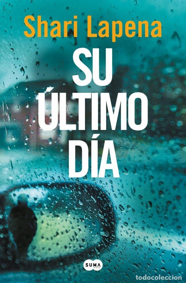 B&uuml;cher: SU ULTIMO DIA - LAPENA, SHARI