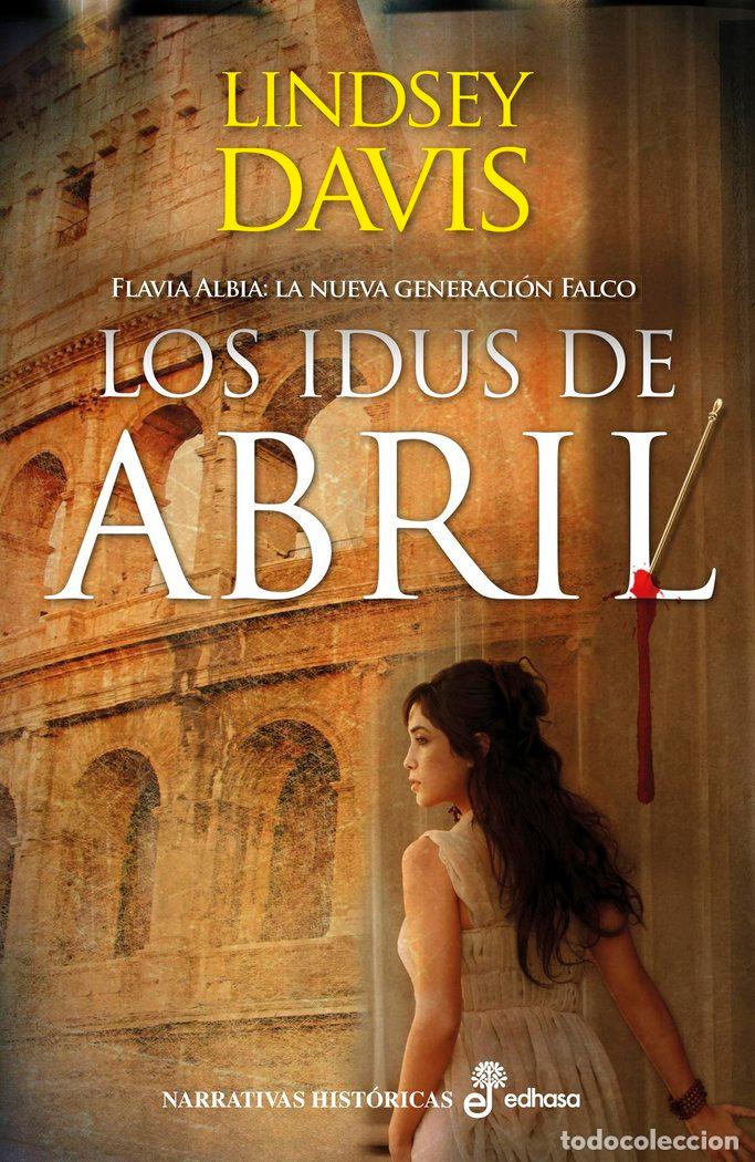 B&uuml;cher: IDUS DE ABRIL,LOS - DAVIS, LINDSEY
