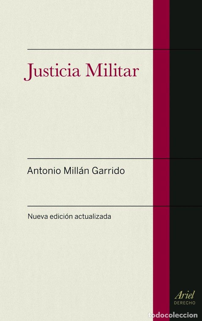 B&uuml;cher: JUSTICIA MILITAR - MILLAN GARRIDO, ANTONIO