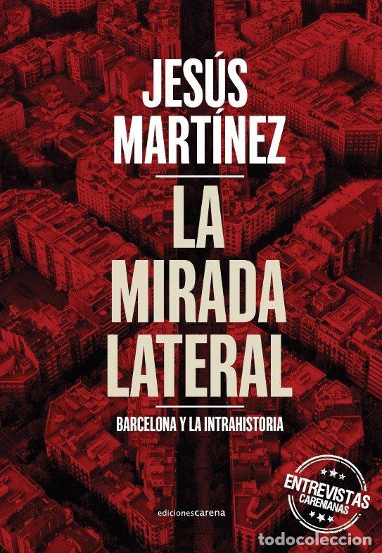 Livres: MIRADA LATERAL,LA - MARTINEZ, JESUS