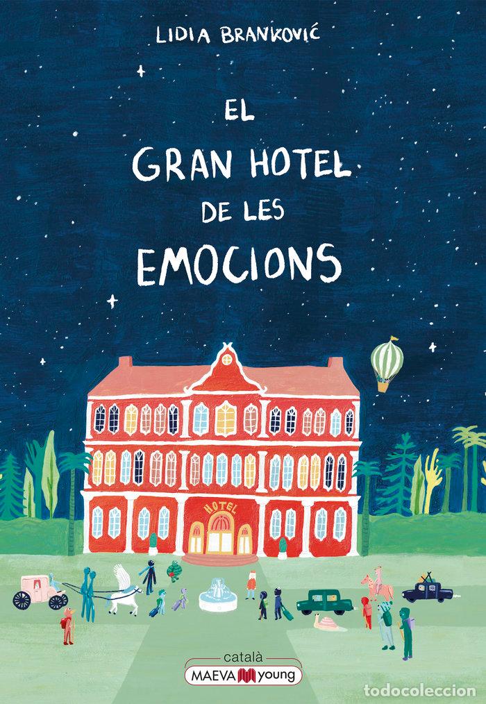 Libri: EL GRAN HOTEL DE LES EMOCIONS - BRANKOVIC, LIDIA