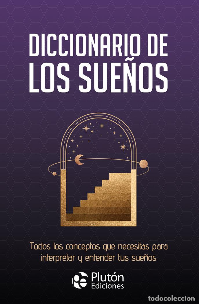 Libri: DICCIONARIO DE LOS SUE&Ntilde;OS - AA.VV.