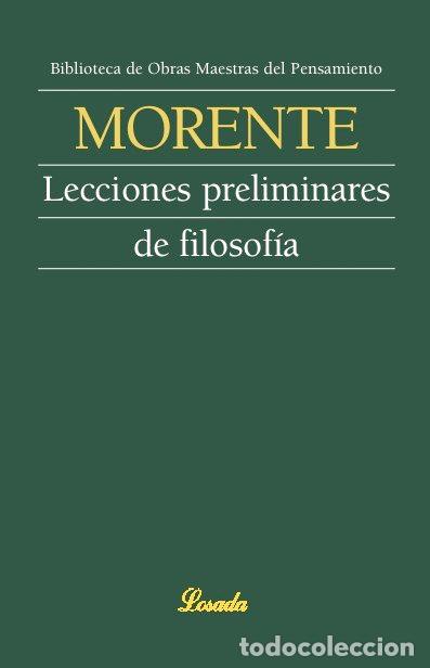 Livres: LECCIONES PRELIMINARES DE FILOSOFIA - GARCIA MORENTE, MANUEL