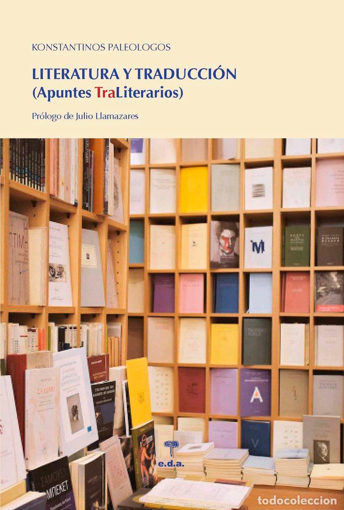Libros: LITERATURA Y TRADUCCION - PALEOLOGOS, KONSTANTINOS