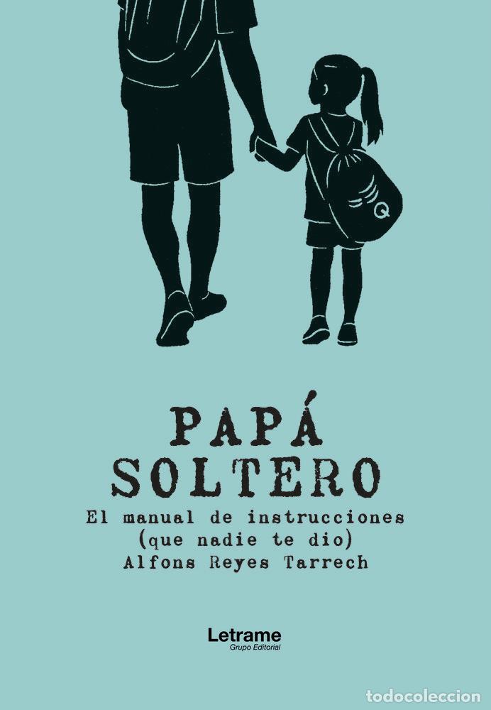Libros: PAPA SOLTERO - REYES TARRECH, ALFONS