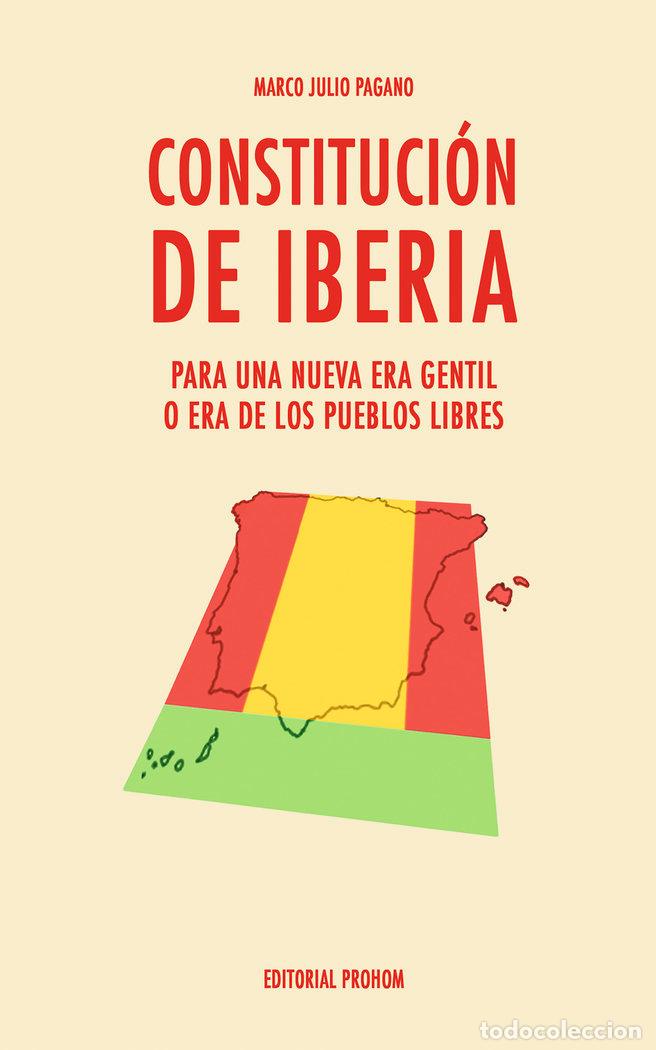 Libros: CONSTITUCION DE IBERIA - PAGANO, MARCO JULIO
