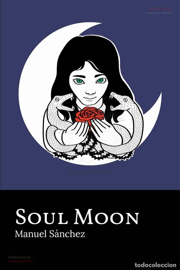 Livres: SOUL MOON - SANCHEZ, MANUEL
