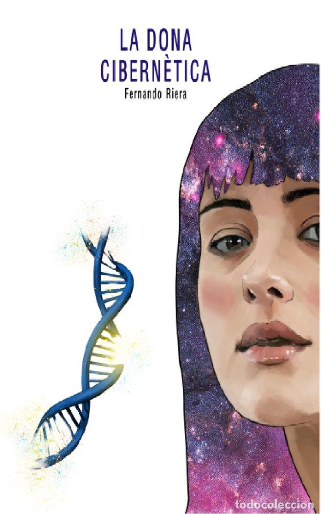 books: LA DONA CIBERNETICA - RIERA JIMENEZ, FERNANDO