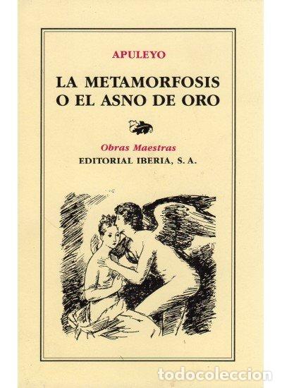 books: METAMORFOSIS O EL ASNO DE ORO - APULEYO