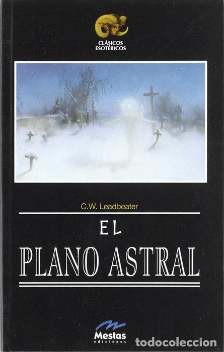 books: EL PLANO ASTRAL - LEADBEATER, C.W.