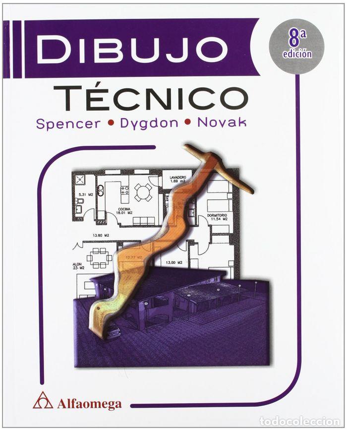 books: DIBUJO TECNICO 8&ordf;ED ALFAOMEGA - DYGDON