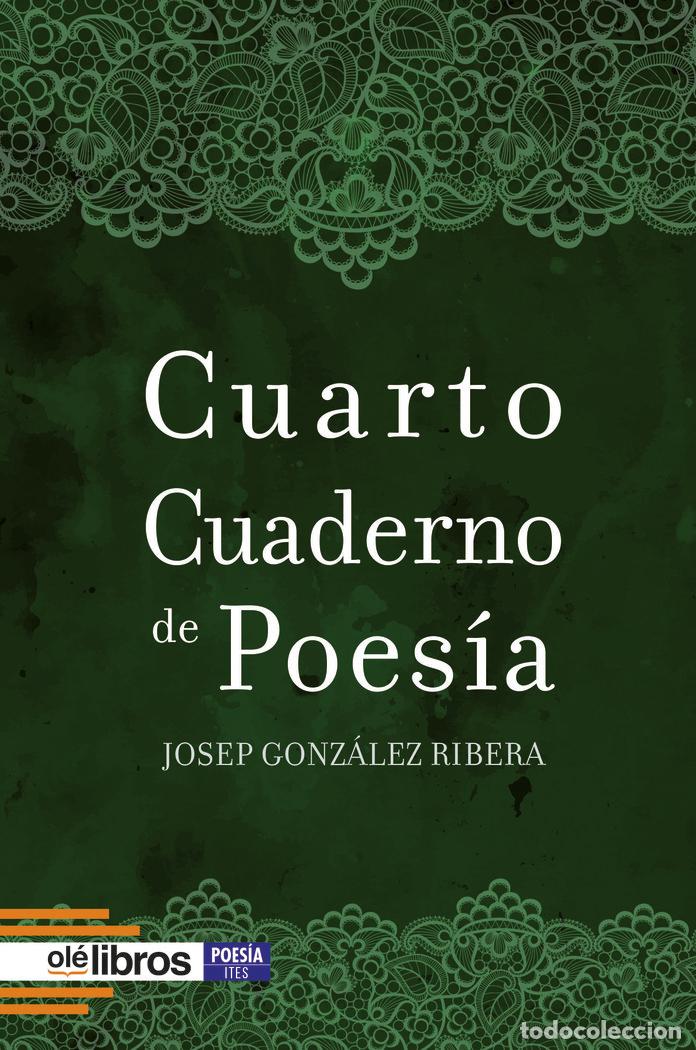 Libros: CUARTO CUADERNO DE POESIA - GONZALEZ RIBERA, JOSEP