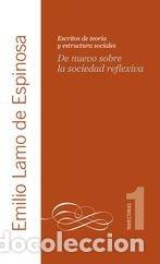 Libros: DE NUEVO SOBRE LA SOCIEDAD REFLEXIVA - LAMO DE ESPINOSA, EMILIO