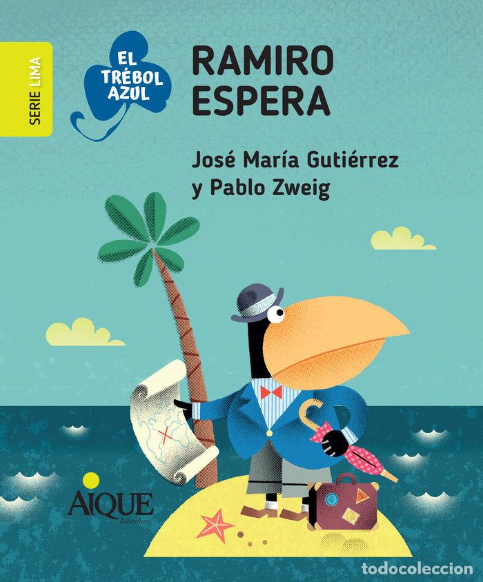 Libros: RAMIRO ESPERA - JOSE MARIA GUTIERREZ&yuml;Y&yuml;PABLO ZWEIG.