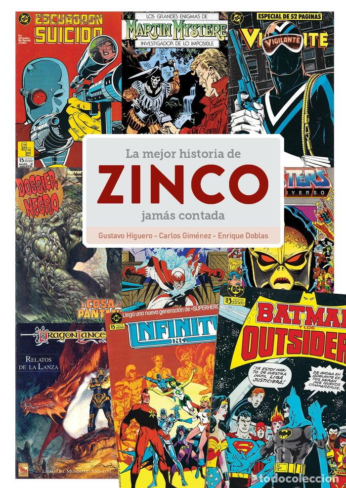 Livros: LA MEJOR HISTORIA DE ZINCO JAMAS CONTADA - ENRIQUE DOBLAS