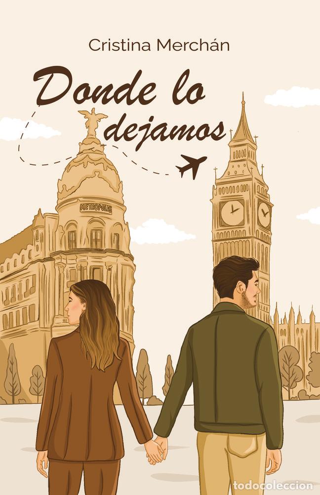 Libri: DONDE LO DEJAMOS - MERCHAN BAREA, CRISTINA