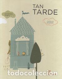 Libri: TAN TARDE - ENGMAN, CAMILLA