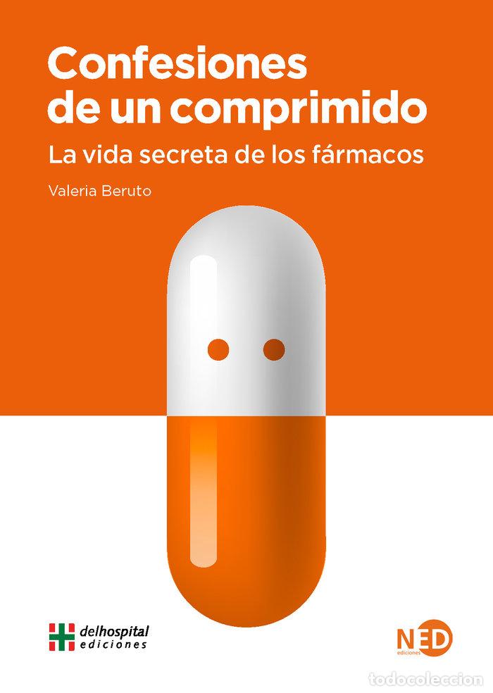 Libri: CONFESIONES DE UN COMPRIMIDO - BERUTO, VALERIA